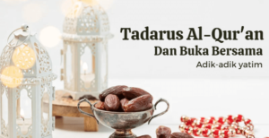Tadarus Al-Qur’an & Bukber