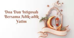 Doa Bersama Adik-adik Yatim
